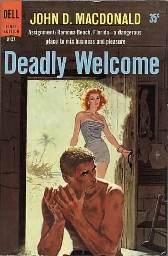 Vintage Paperback titled the "Deadly Welcome" with a man and woman on the cover near a beach